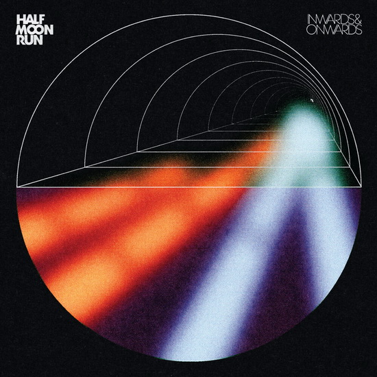 Inwards And Onwards(Vinyl) - HALF MOON RUN