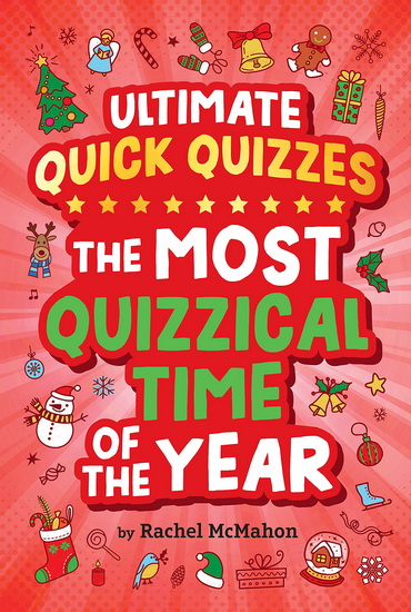 The Most Quizzical Time of the Year - RACHEL MCMAHON