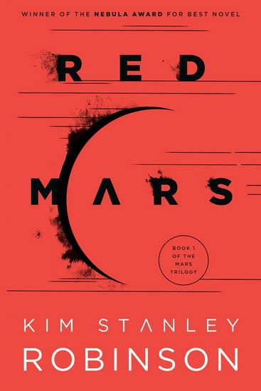 Red Mars - KIM STANLEY ROBINSON