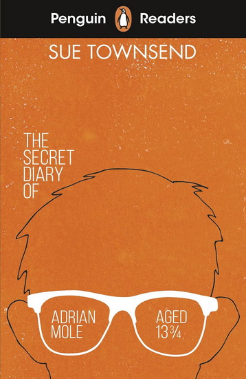 Penguin Readers Level 3: The Secret Diary of Adrian Mole Aged 13 ¾ (ELT Graded R eader) - SUE TOWNSEND