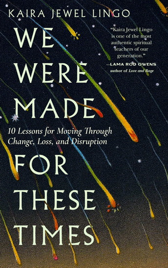 We Were Made for These Times - KAIRA JEWEL