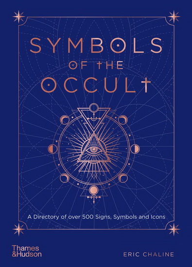 Symbols of the Occult - ERIC CHALINE