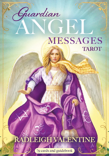 Guardian Angel Messages Tarot - RADLEIGH VALENTINE