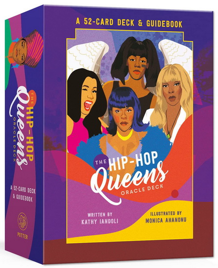 The Hip-Hop Queens Oracle Deck - KATHY IANDOLI - MONICA AHANONU