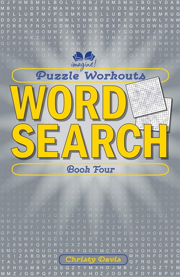 Puzzle Workouts: Word Search (Book Four) - CHRISTY DAVIS
