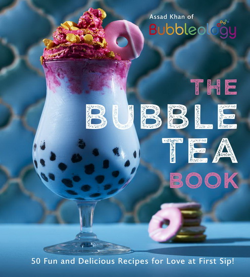 The Bubble Tea Book - COLLECTIF