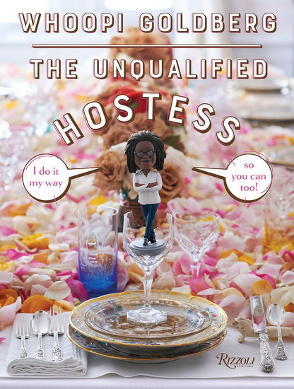 The Unqualified Hostess - WHOOPI GOLDBERG
