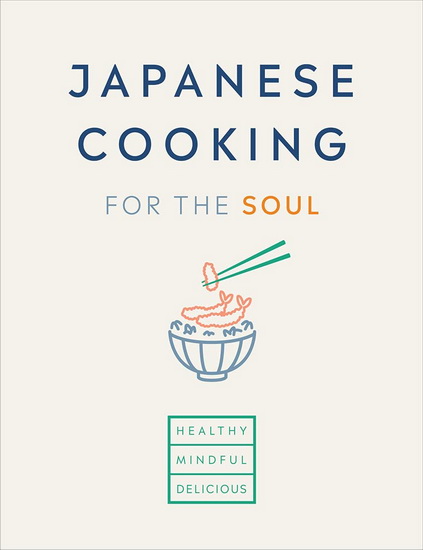 Japanese Cooking for the Soul - COLLECTIF