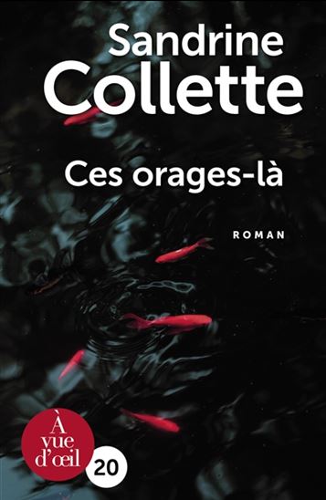 Ces orages-là - SANDRINE COLLETTE