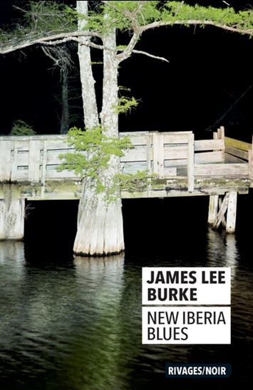 New Iberia blues - JAMES LEE BURKE