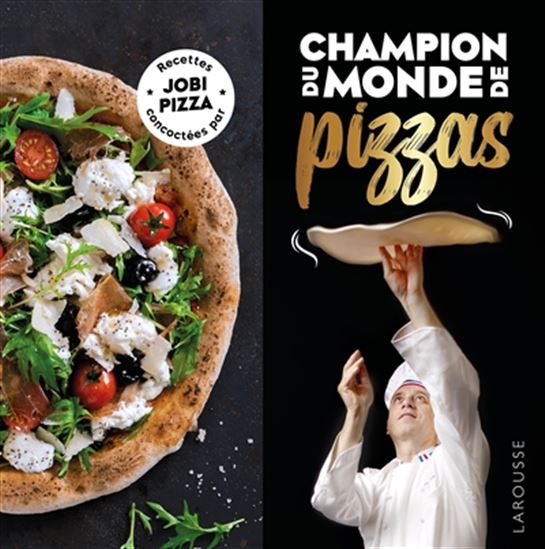 Champion du monde de pizzas - DENIS JOB - MARY MOTHIER