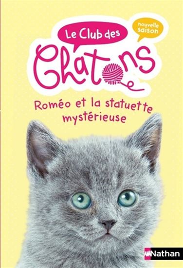 Roméo et la statuette mystérieuse #08 N. éd. - CHRISTELLE CHATEL