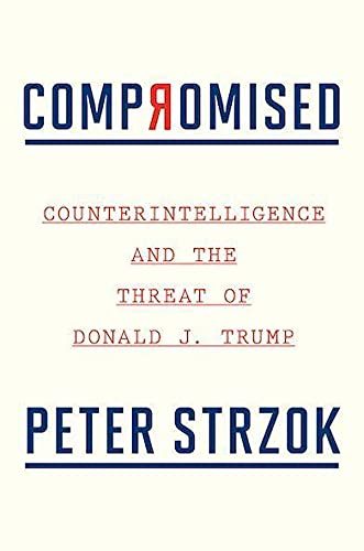 Compromised - PETER STRZOK