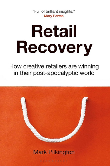 Retail Recovery - MARK PILKINGTON