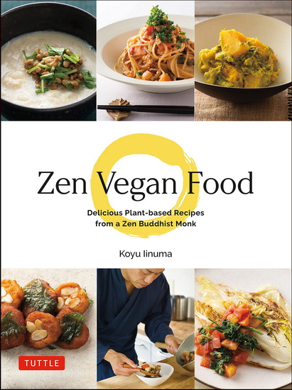 Zen Vegan Food - KOYU IINUMA