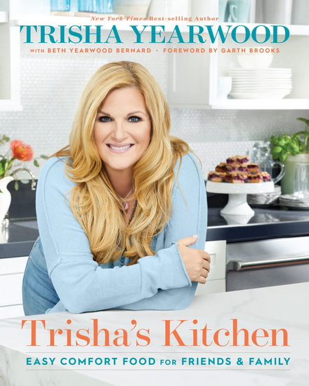 Trisha&#39;s Kitchen Signed Edition - TRISHA YEARWOOD