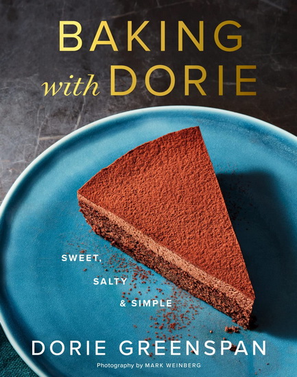 Baking with Dorie Signed Edition - DORIE GREENSPAN - MARK WEINBERG