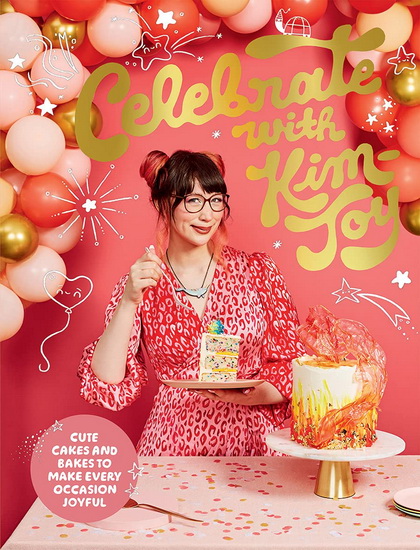 Celebrate with Kim-Joy - KIM-JOY