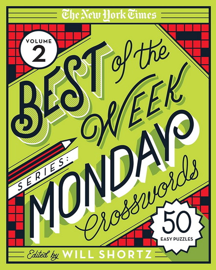 The New York Times Best of the Week Series 2: Monday Crosswords - COLLECTIF