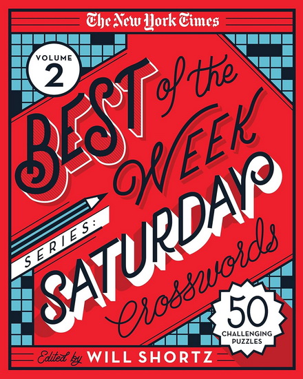 The New York Times Best of the Week Series 2: Saturday Crosswords - COLLECTIF