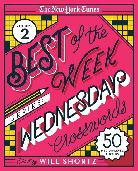 The New York Times Best of the Week Series 2: Wednesday Crosswords - COLLECTIF