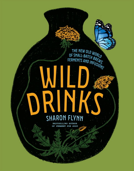 Wild Drinks - SHARON FLYNN