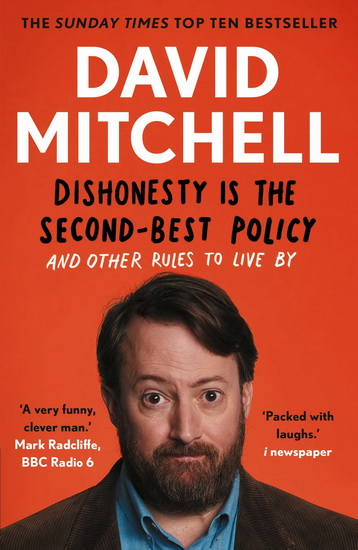Dishonesty is the Second-Best Policy - DAVID MITCHELL