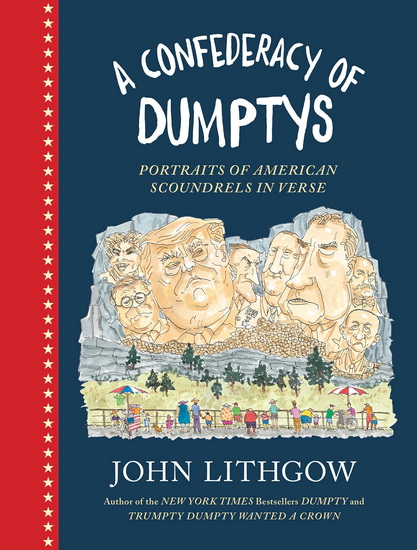 A Confederacy of Dumptys - JOHN LITHGOW