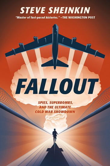 Fallout - STEVE SHEINKIN