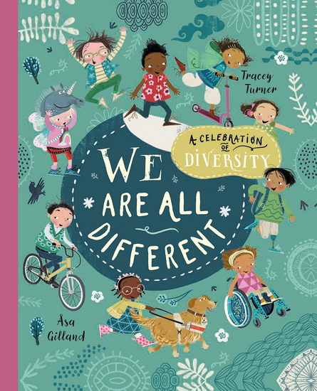 We Are All Different - TRACEY TURNER - ASA GILLAND