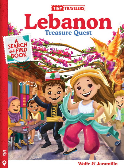 Tiny Travelers Lebanon Treasure Quest - STEVEN WOLFE PEREIRA - SUSIE JARAMILLO