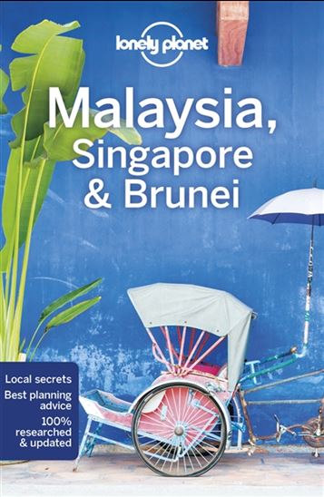 Malaysia, Singapore & Brunei - SIMON RICHMOND & AL