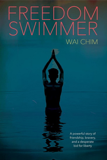 Freedom Swimmer - WAI CHIM