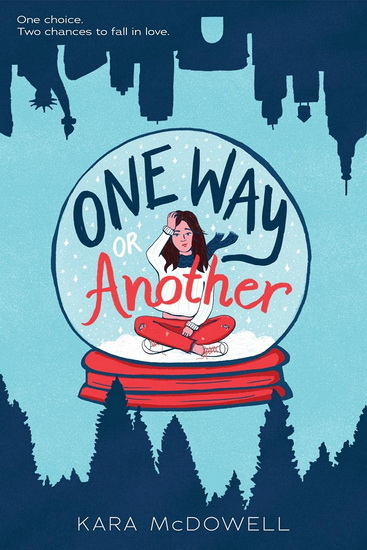 One Way or Another - KARA MCDOWELL