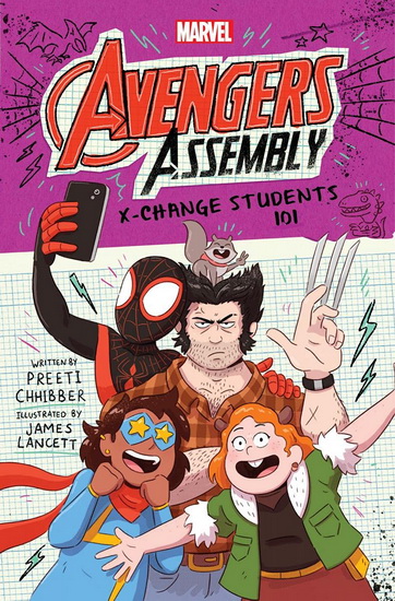 X-Change Students 101 (Marvel Avengers Assembly #3) - PREETI CHHIBBER - JAMES LANCETT