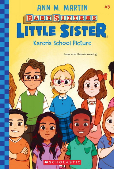 Karen&#39;s School Picture (Baby-sitters Little Sister #5) - ANN M MARTIN - CHRISTINE ALMEDA