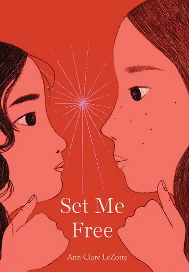 Set Me Free - ANN CLARE LEZOTTE