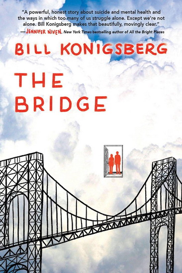 The Bridge - BILL KONIGSBERG