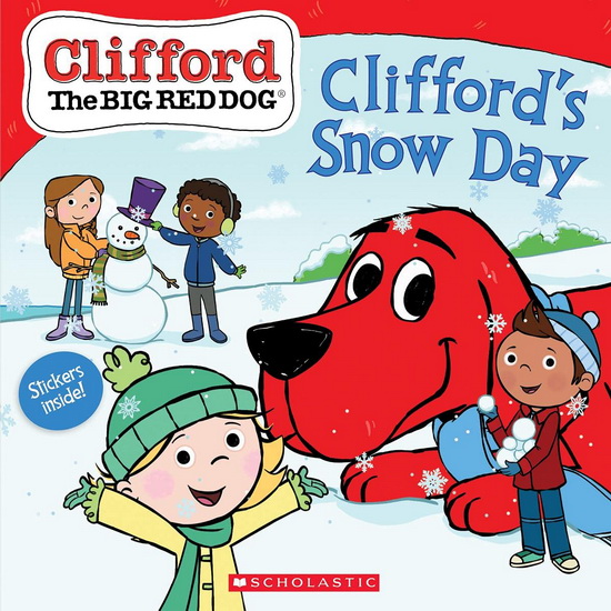 Clifford&#39;s Snow Day (Clifford the Big Red Dog Storybook) - REIKA CHAN - NORMAN BRIDWELL