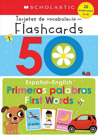 50 Spanish-English First Words: Scholastic Early Learners (Flashcards) - COLLECTIF