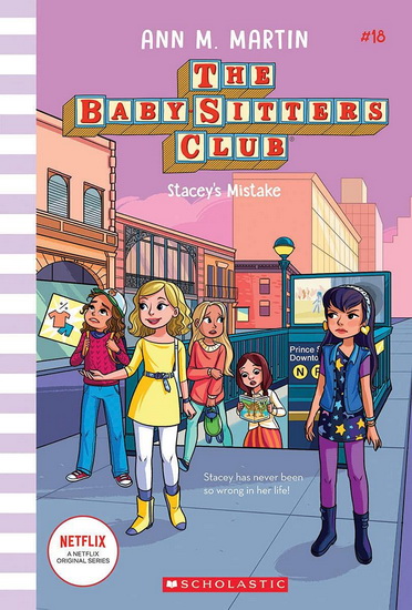 Stacey&#39;s Mistake (The Baby-sitters Club #18) - ANN M MARTIN