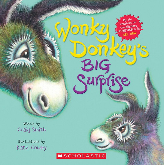 Wonky Donkey&#39;s Big Surprise - CRAIG SMITH - KATZ COWLEY