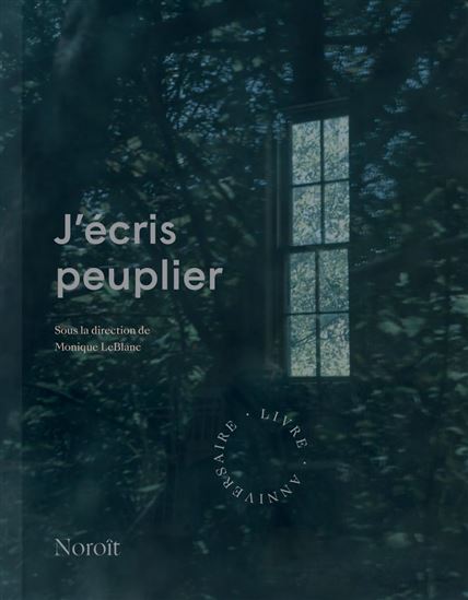 J&#39;écris peuplier - COLLECTIF