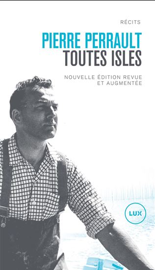 Toutes isles - PIERRE PERRAULT