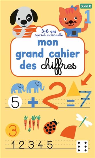 Mon grand cahier des chiffres - COLLECTIF