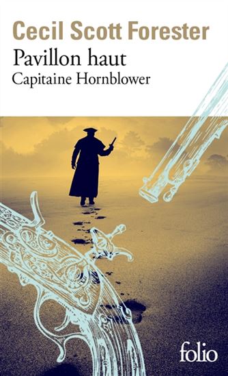 Capitaine Hornblower T. 03 Pavillon haut - CECIL SCOTT FORESTER