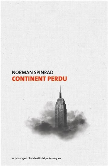 Continent perdu N. éd. - NORMAN SPINRAD