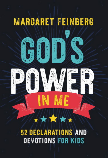 God&#39;s Power in Me - MARGARET FEINBERG
