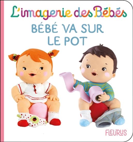 Bébé va sur le pot N. éd. - NATHALIE BÉLINEAU - CHRISTELLE MEKDJIAN