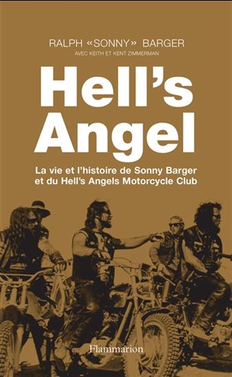 Hell&#39;s Angel N. éd. - RALPH SONNY BARGER & AL